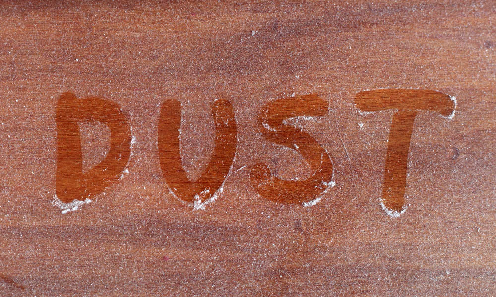 The Battle Against Dust: A Guide to Winning