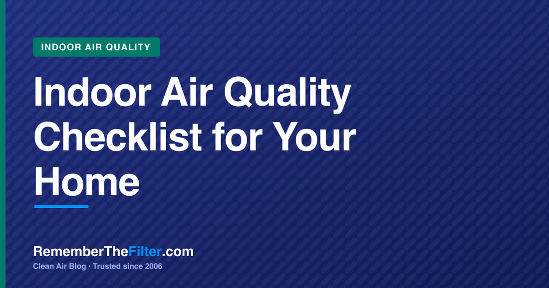 Indoor Air Quality Checklist for Your Home