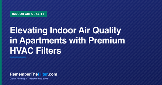 Elevating Indoor Air Quality in Apartments with Premium HVAC Filters