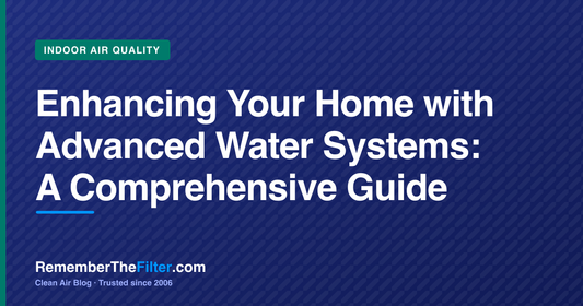 Enhancing Your Home with Advanced Water Systems: A Comprehensive Guide