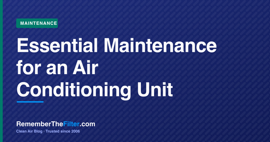 Essential Maintenance for an Air Conditioning Unit