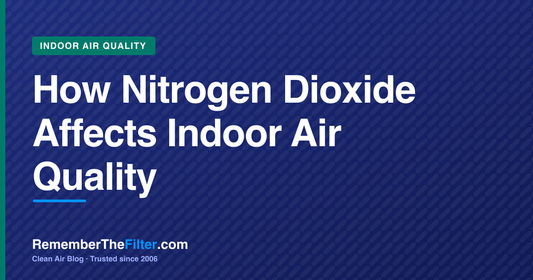 How Nitrogen Dioxide Affects Indoor Air Quality