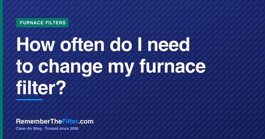 How often do I need to change my furnace filter?