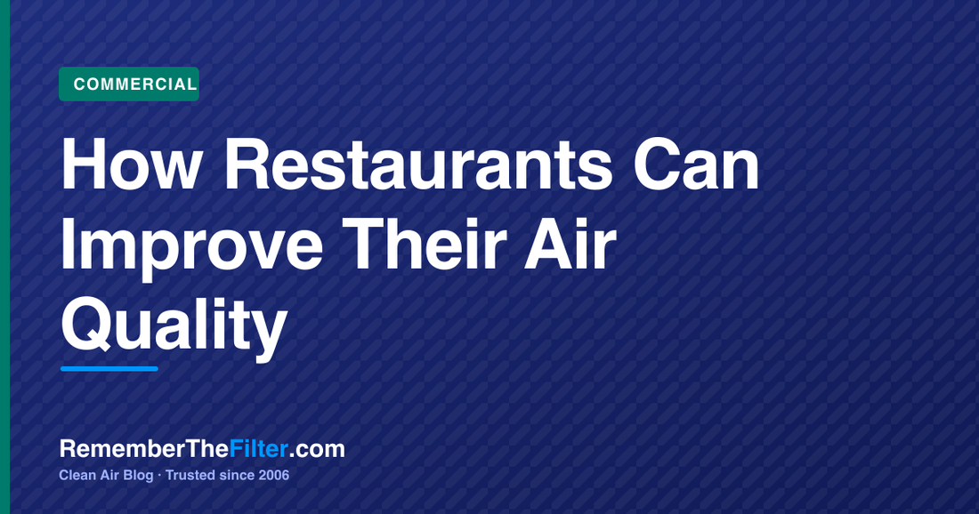 How Restaurants Can Improve Their Air Quality
