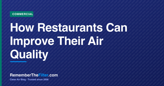 How Restaurants Can Improve Their Air Quality