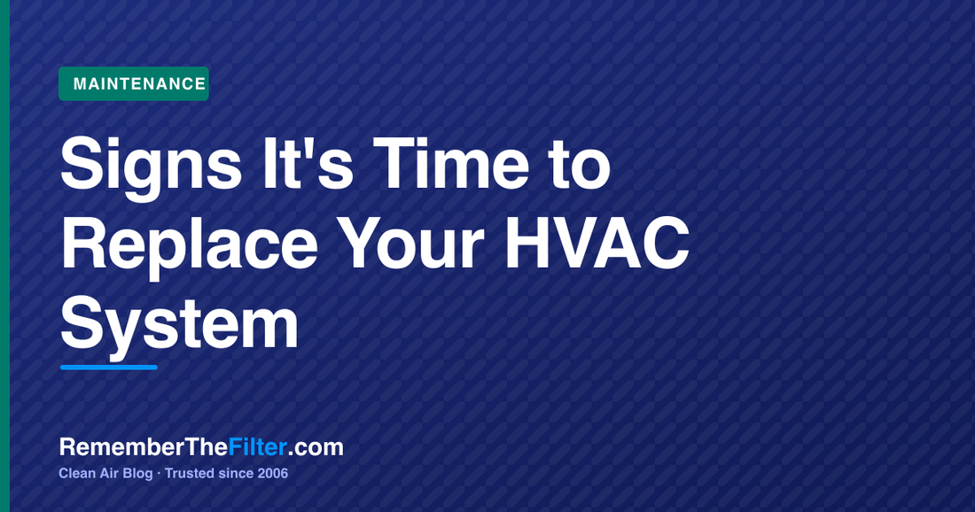 Signs It's Time to Replace Your HVAC System