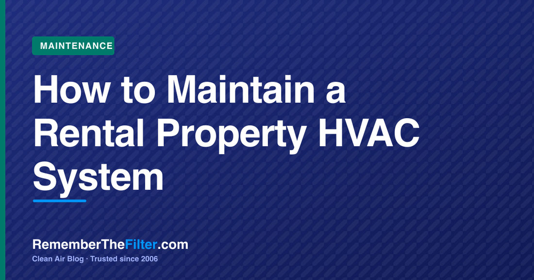 How to Maintain a Rental Property HVAC System