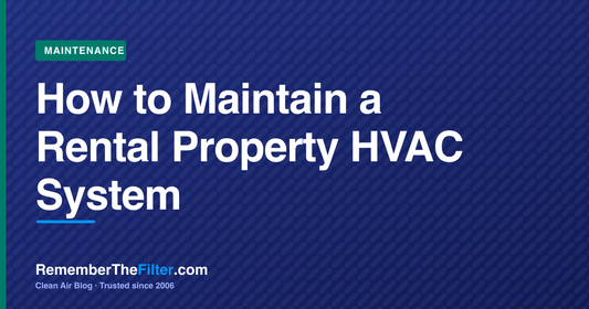 How to Maintain a Rental Property HVAC System
