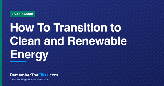 How To Transition to Clean and Renewable Energy