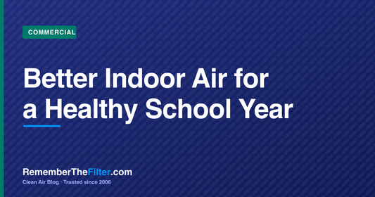 Better Indoor Air for a Healthy School Year