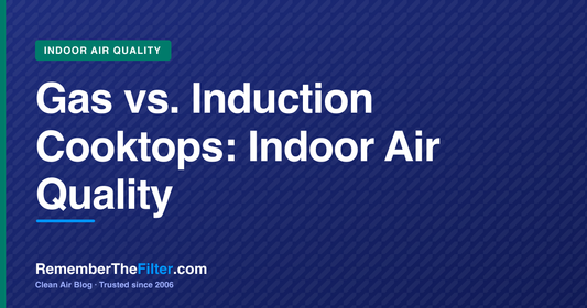 Gas vs. Induction Cooktops: Indoor Air Quality