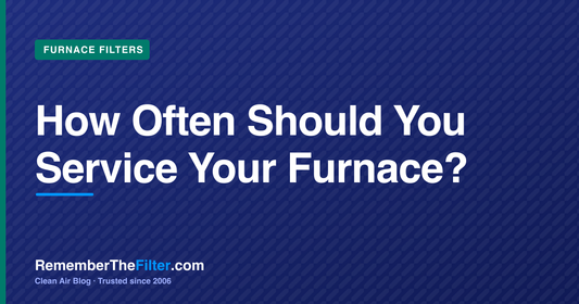 How Often Should You Service Your Furnace?