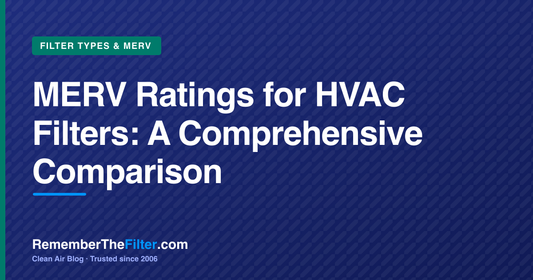 MERV Ratings for HVAC Filters: A Comprehensive Comparison