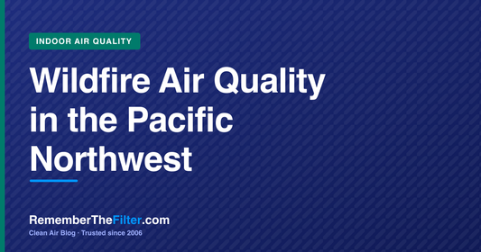 Wildfire Air Quality in the Pacific Northwest