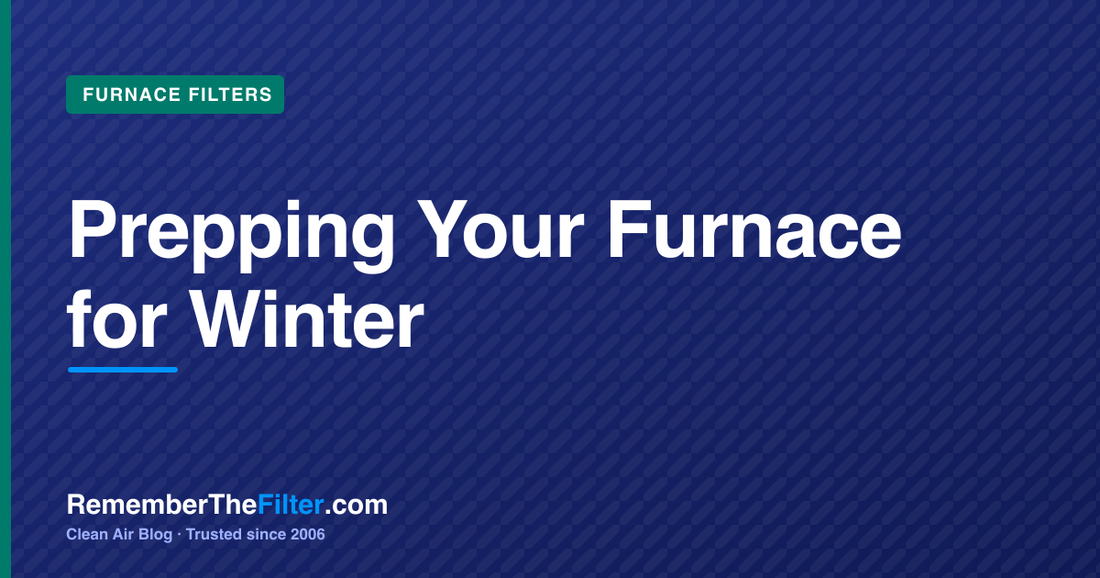 Prepping Your Furnace for Winter