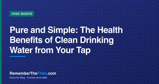 Pure and Simple: The Health Benefits of Clean Drinking Water from Your Tap