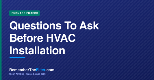 Questions To Ask Before HVAC Installation