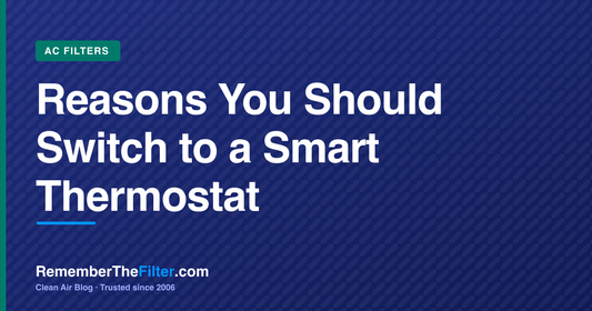 Reasons You Should Switch to a Smart Thermostat