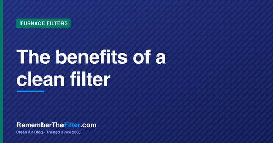 The benefits of a clean filter