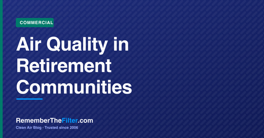 Air Quality in Retirement Communities
