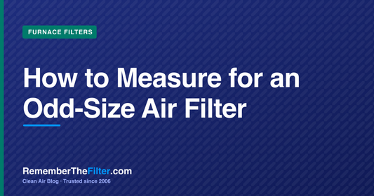 How to Measure for an Odd-Size Air Filter