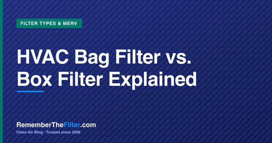 HVAC Bag Filter vs. Box Filter Explained