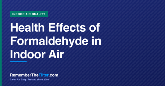 Health Effects of Formaldehyde in Indoor Air