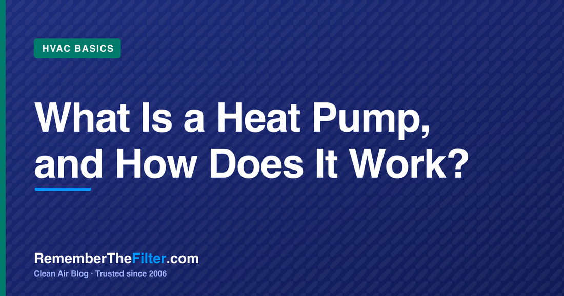 What Is a Heat Pump, and How Does It Work?