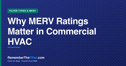 Why MERV Ratings Matter in Commercial HVAC